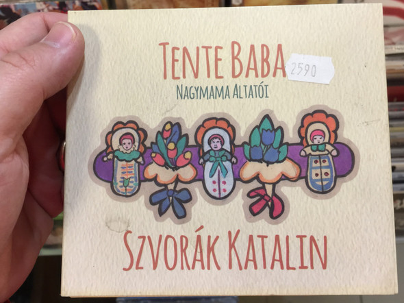 Tente Baba - Nagymama Altatói / Szvorák Katalin / REP ‎Audio CD 2015 / REP 031
