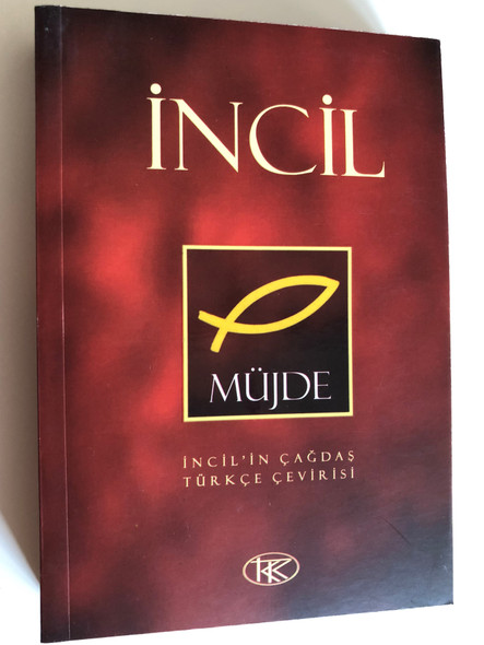 İncil / Müjde / Çağdaş Türkçe Çevirisi / Turkish language New Testament (Small size) / Paperback / Kitabi Mukaddes Sirketi 2015 (9789754620849)