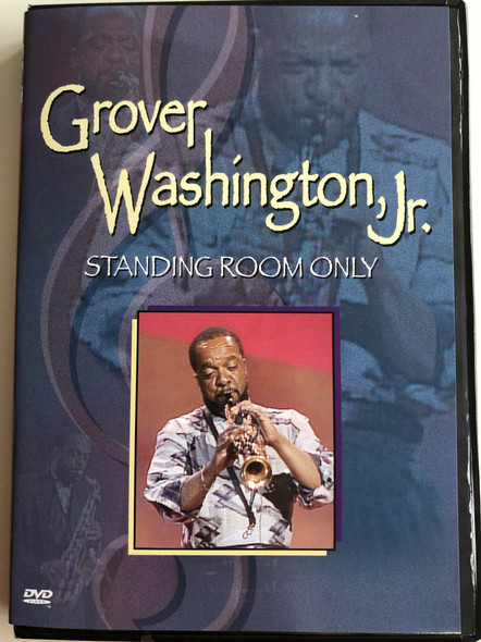 Grover Washington, Jr. - Standing Room Only DVD 1990 / Nice and Easy, Take Me There, Time out of Mind / BMG (828765067799)