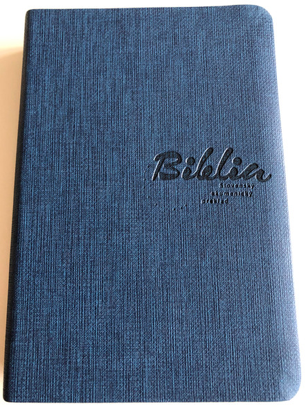 Slovak Ecumenical Bible / Biblia - Slovenský Ekumenický Preklad / Slovenská Biblická Spoločnost 2015 / Modry / Soft blue cover (9788085486971)
