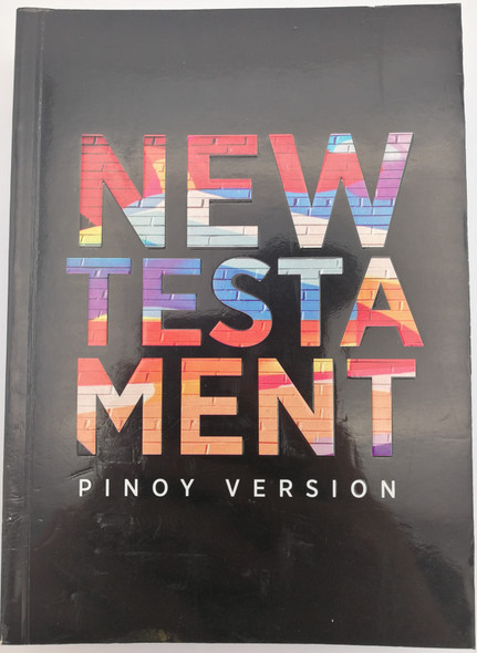 New Testament: Pinoy Version / Philippno language New Testament / Philippine Bible Society / Paperback 2018 / PINOYNT260 (9789712911835)