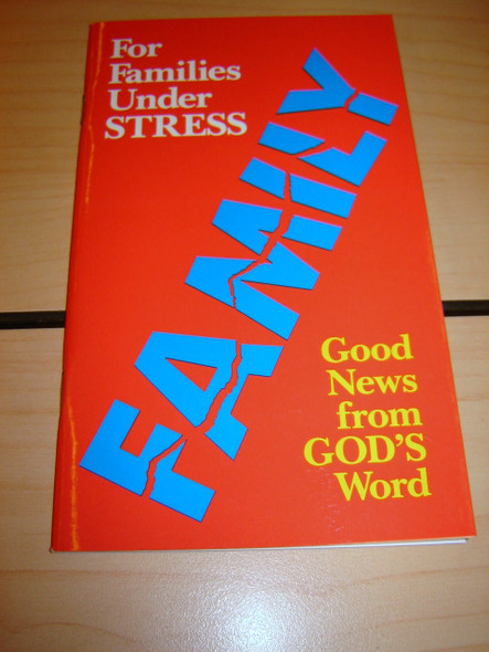 Booklet for Christian Families Under Stress / Family Good News from God's Wor...