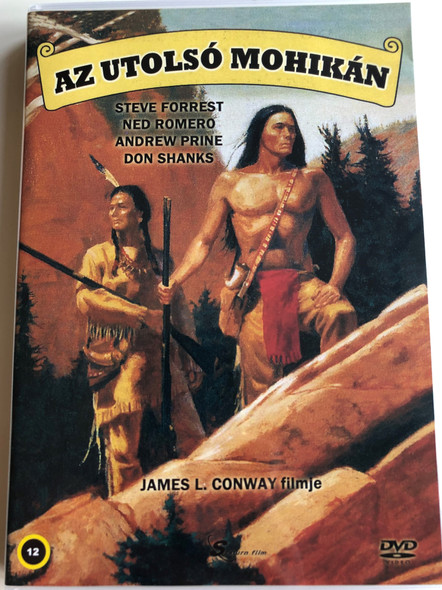 The Last Mohican DVD 1977 Az utolsó mohikán / Directed by James L. Conway / Starring: Steve Forrest, Ned Romero, Andrew Prine, Don Shanks (5999884099208)