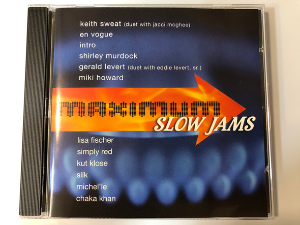 Maximum Slow Jams / Keith Sweat (duet with Jacci McGhee), En Vogue, Intro, Shirley Murdock, Gerald Levert (duet with Eddie Levert, sr.), Miki Howard, Lisa Fischer, Simply Red, Kut Klose, Silk / Elektra ‎Audio CD 1997 / 7559-62090-2