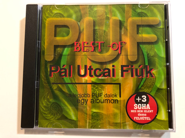 Best Of Pál Utcai Fiúk / A legjobb PUF dalok egy albumom / + 3 Soha Meg Nema Jelent demo Felvetel / EMI Quint Audio CD 1997 / 8238892