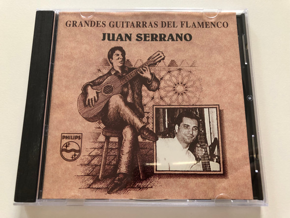 Grandes Guitarras Del Flamenco - Juan Serrano / Philips Audio CD 1994 / 522 326-2