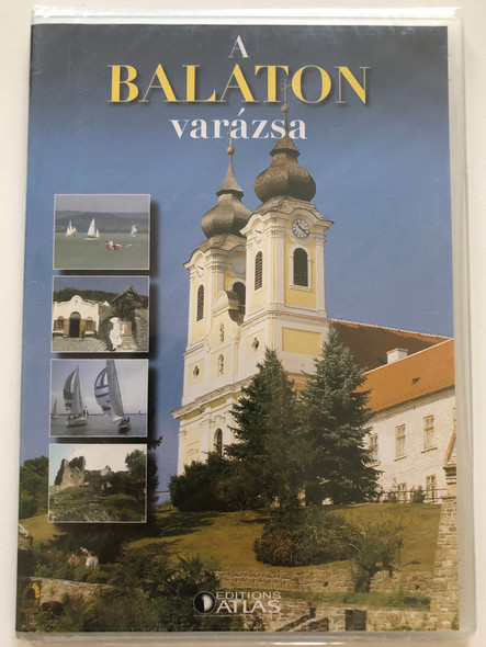 A balaton varázsa DVD Lake Balaton Tour guide film in Hungarian / Editions Atlas / Balatonvilágos - Siófok - Zamárdi - Balatonszemes -Fonyód - Keszthely- Tihany (DVD3785995)