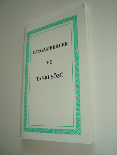 The Prophets and the Word TURKSIH Edition / Peygamberler Ve Tanri Sozu