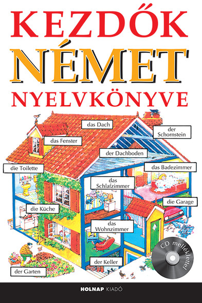 Kezdők német nyelvkönyve (CD melléklettel)