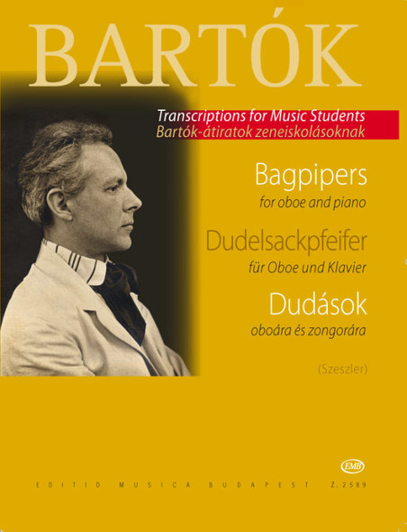 Bartók Béla: Bagpipers / Transcribed by Szeszler Tibor / Editio Musica Budapest Zeneműkiadó / 1958 / Bartók Béla: Dudások / Átírta Szeszler Tibor