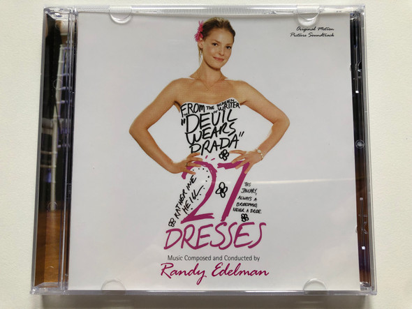 27 Dresses (Original Motion Picture Soundtrack) - Music Composed and Conducted by Randy Edelman / Varèse Sarabande Audio CD 2008 / VSD-6881