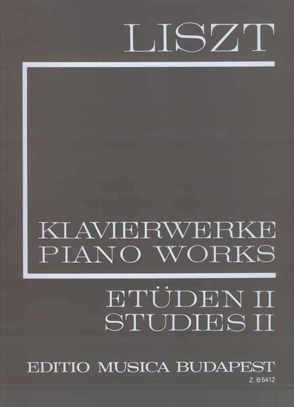 Liszt Ferenc: Studies II (I/2) / Trois Études de Concert, Ab irato, Két koncertetűd, Paganini-etűdök / Edited by Szelényi István, Gárdonyi Zoltán / Editio Musica Budapest Zeneműkiadó / 1970 / Közreadta Szelényi István, Gárdonyi Zoltán 