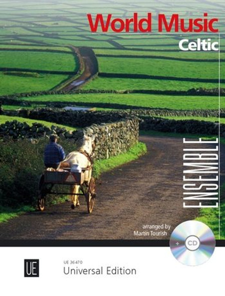 Celtic / Easy ensemble literature for teaching / Sheet music and CD / Edited by Tourish, Martin / Universal Edition / 2018 / Szerkesztette Tourish, Martin 