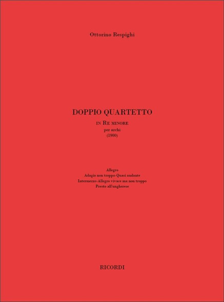 Respighi, Ottorino: Doppio quartetto / per archi in Re minore / Ricordi