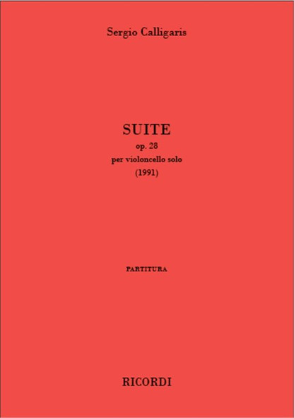 Calligaris, Sergio: Suite op. 28 / per violoncello solo / Ricordi / 1991