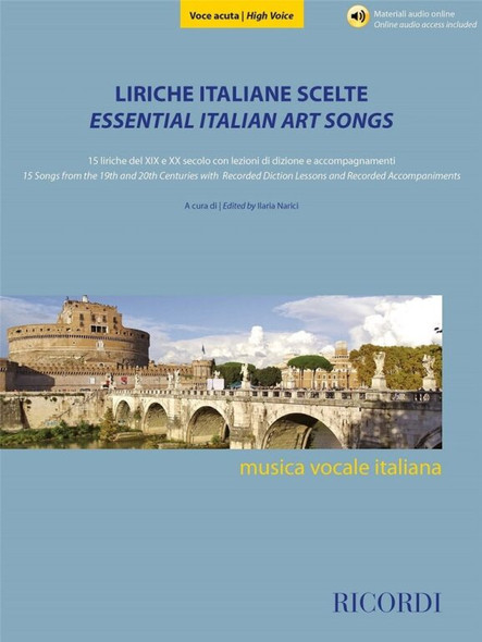 Liriche italiane scelte - Voce acuta / 15 liriche del XIX e XX secolo con lezioni di dizione e accompagnamenti / Sheet music and download code / Ricordi / 2020