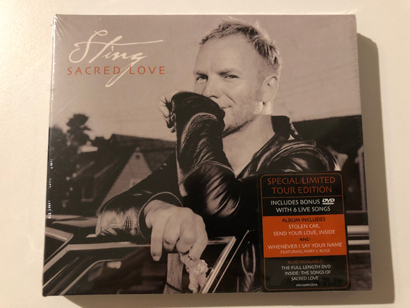 Sting – Sacred Love / Special Limited Tour Edition, Includes Bonus DVD With 6 Live Songs / Album Includes Stolen Car, Send Your Love, Insidee and Whenever I Say Your Name / A&M Records Audio CD + DVD Video 2004 / 0602498623503