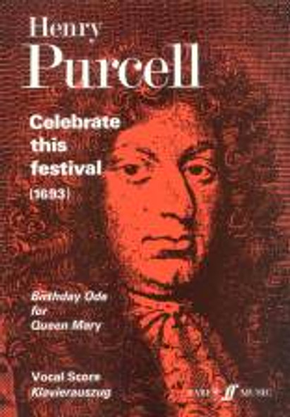 Purcell, Henry: Celebrate this festival (vocal score) / Faber Music