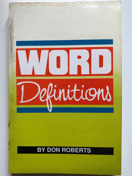 Word Definitions / Author: Don Roberts / Paperback (0948417374)