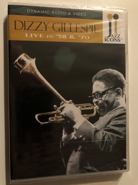 Jazz Icons: Dizzy Gillespie Live in '58 and '70 / Review by Ken Dryden / Dynamic Audio & Video / 16 Page Booklet Featuring / Liner Notes by Ira Gitler rare Photographs / Memorabilia Collage / 2006 DVD (824121001902)