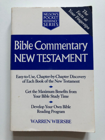 Bible Commentary New Testament - Nelson's Pocket Reference Series  Warren Wiersbe  Nelson Reference & Electronic Pub, 2000  Paperback (9780785242680)