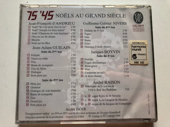 Noëls Et Suites Au Grand Siècle - André Isoir / Grand Prix Du President De La Republique / Calliope Audio CD 1989 / CAL 9916