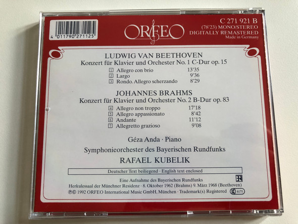 Beethoven: Klavierkonzert No. 1, Brahms: Klavierkonzert No. 2 - Géza Anda, Rafael Kubelik, Symphonieorchester Des Bayerischen Rundfunks / Orfeo Audio CD Stereo 1992 / C 271 921 B