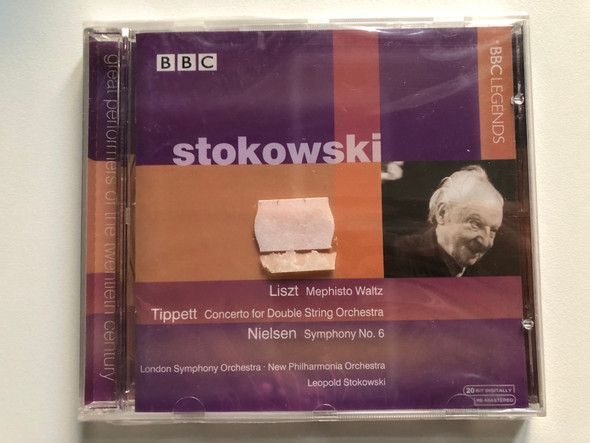 Stokowski - Liszt: Mephisto Waltz, Tippett: Concerto For Double String Orchestra, Nielsen: Symphony No. 6 - London Symphony Orchestra, New Philharmonia Orchestra, Leopold Stokowski / BBC Legends / BBC Music Audio CD 2001 Mono / BBCL 4059-2