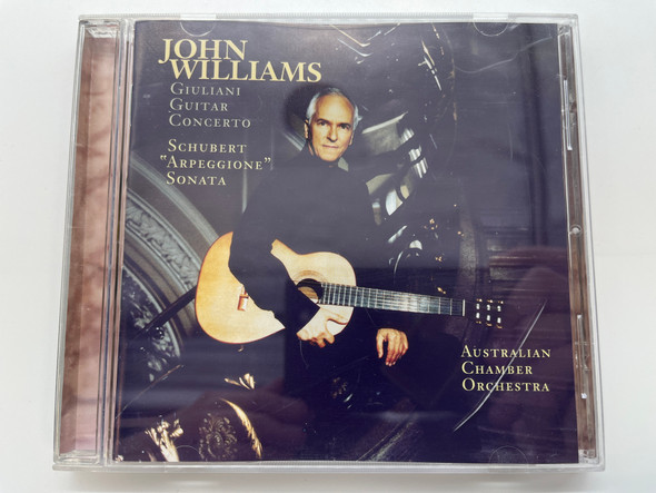 John Williams - Giuliani Guitar Concerto; Schubert ''Arpeggione'' Sonata - Australian Chamber Orchestra / Sony Classical Audio CD 1999 / SK 63385