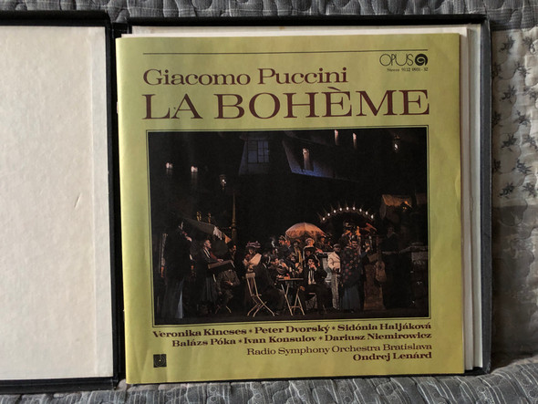 Giacomo Puccini: La Bohème - Veronika Kincses, Peter Dvorsky, Sidonia Haljakova, Balazs Poka, Ivan Konsulov, Dariusz Niemirowicz, Radio Symphony Orchestra Bratislava, Ondrej Lenárd / Opus 2x LP, Stereo, Box Set 1980 / 9112 0931-32 