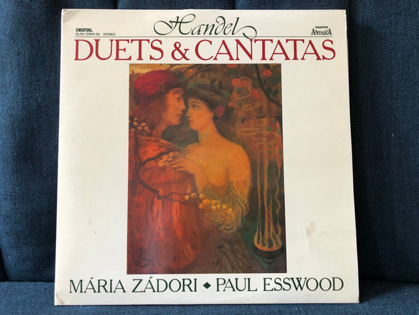 Handel: Duets & Cantatas - Mária Zádori, Paul Esswood / Hungaroton Antiqua / Hungaroton 2x LP, Stereo 1984 / SLPD 12564-65