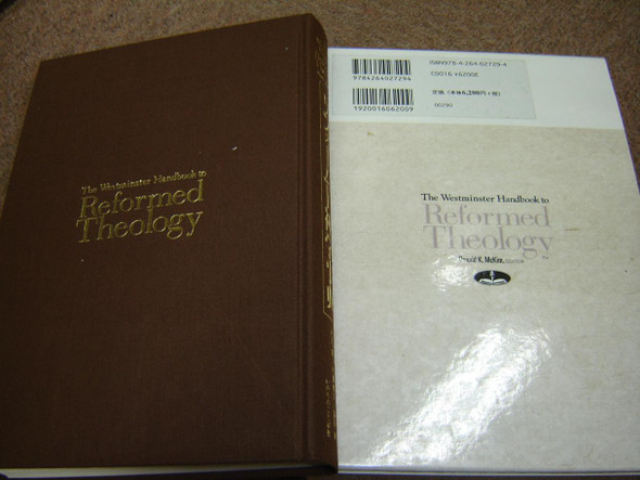 The Westminster Handbook to Reformed Theology, Japanese Edition 2009
