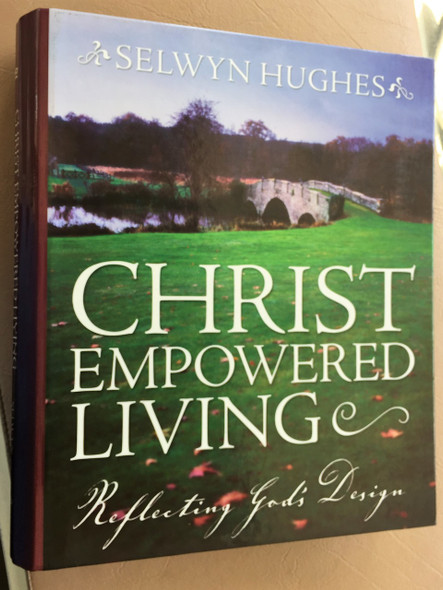 Christ Empowered Living: Reflecting God's Design Resource LEADER KIT 2003 by Rev. Selwyn Hughes / LifeWay Church Resources