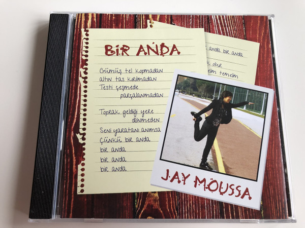 Bir Anda - Jay Moussa / Turkish CD 2013 / Suddenly