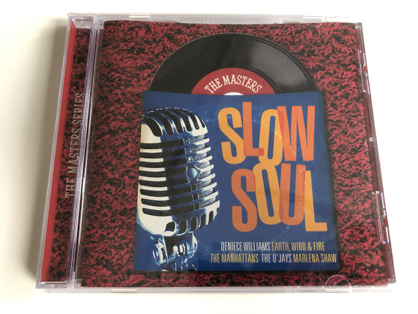 The Masters Series - Slow Soul / Audio CD 2008 / Deniece Williams Earth, Wind & Fire, The Manhattans, The O' Jays, Marlena Shaw (886973517925)