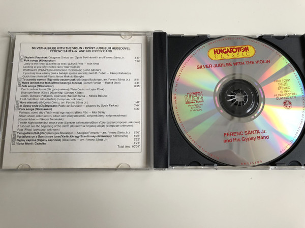 Silver Jubilee With The Violin - Ferenc Sánta jr. And His Gypsy Band / Ezüst Jubileium Hegedűvel / Stereo HCD 10301 Hugaroton Classic / AUDIO CD 1995 Made in Hungary (5991811030124)