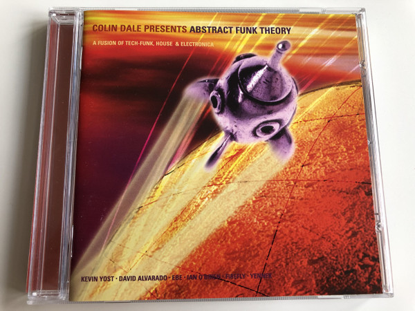  Colin Dale Presents - Abstract Funk Theory / A fusion of TECH-FUNK, HOUSE & ELECTRONICA / KEVIN YOST, DAVID ALVARADO, EBE, IAN O'BRIAN, FIREFLY, YENNER / AUDIO CD 1999 (743217140328)