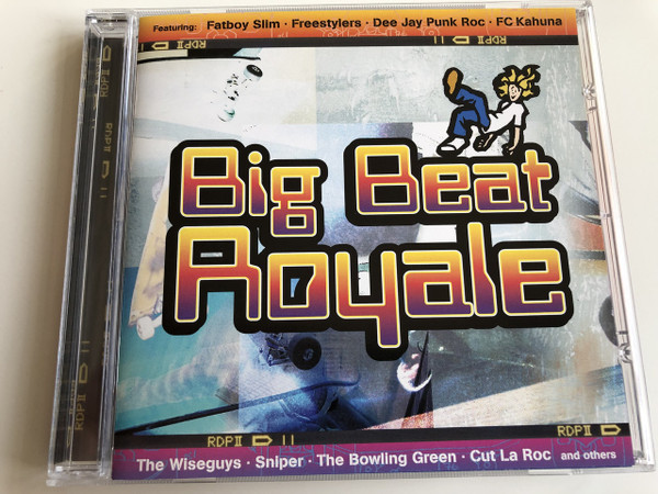 Big Beat Royale / AUDIO CD 1998 / Featuring: Fatboy Slim, Freestylers, Dee Jay Punk Roc, FC Kahuna / The Wiseguys, Sniper, The Bowling Green, Cut La Roc and others (642620108324) 