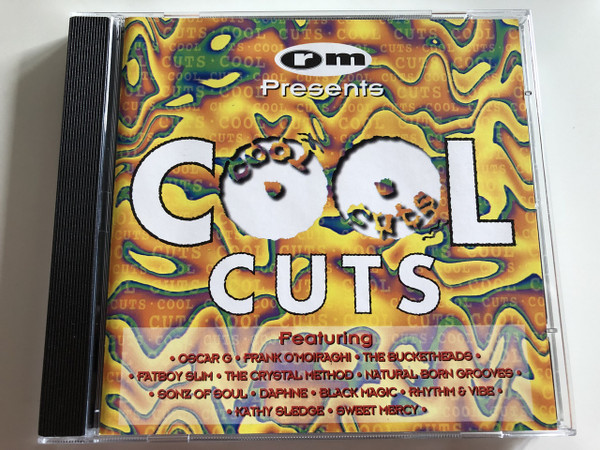 Cool Cuts Featuring: Oscar G, Frank O'MOIRAGHI, THE BUCKETHEADS, FATBOY SLIM, THE CRYSTAL METHOD, NATURAL BORN GROOVES, SONZ OF SOUL, DAPHNE, BLACK MAGIC, RHYTHM & VIBE, KATHY SLEDGE, SWEET MERCY / Record Mirror Presents / AUDIO CD 1996 (5013993110125)