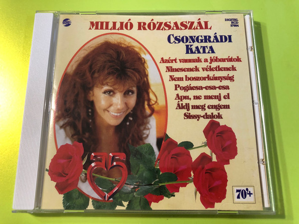 Csongrádi Kata - Millió Rózsaszál / Audio CD 1997 / Azért vannak a jó barátok, Nincsenek véletlenek, Pogácsa-csa-csa, Apu, ne menj el / HCD 37884 (5991813788429)
