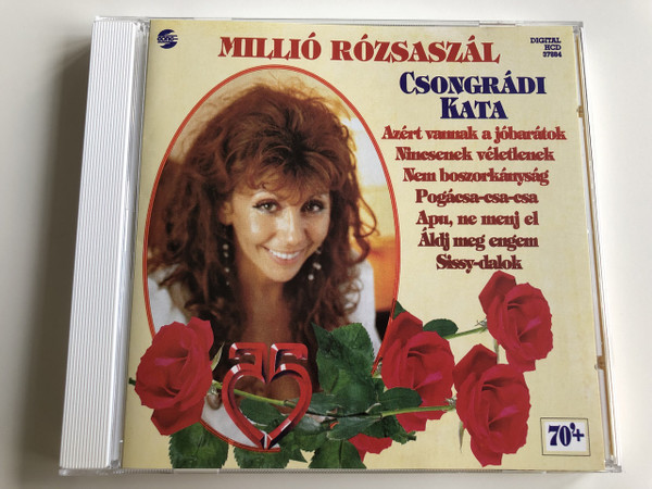 Csongrádi Kata - Millió Rózsaszál / Audio CD 1997 / Azért vannak a jó barátok, Nincsenek véletlenek, Pogácsa-csa-csa, Apu, ne menj el / HCD 37884 (5991813788429)