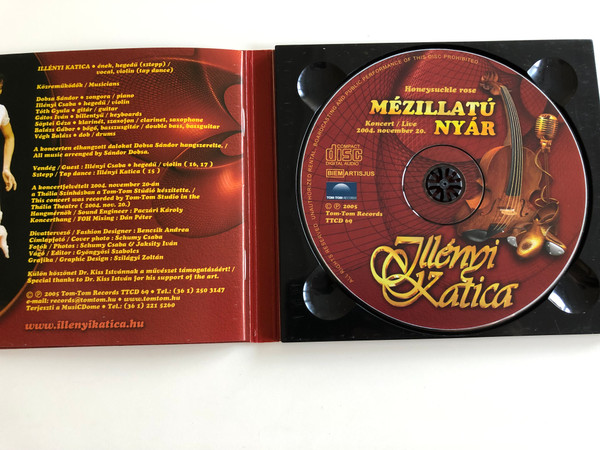 Illényi Katica : Honeysuckle rose - Mézillatú Nyár / Live Concert 2004 / Audio CD 2005 / Recorded in Thália Theater / Tom-Tom Records (5999524960677)
