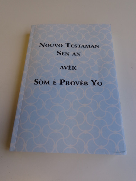 French Creole New Testament with the Book of Psalms and Proverbs / Great for Outreach - CASE PACK of 52