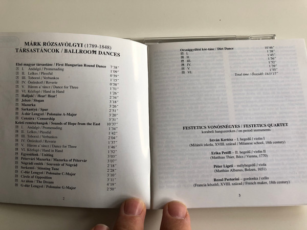 Rózsavölgyi Márk - Ballroom Dances / Festetics Quartet on period instruments / Audio CD 1998 / István Kertész Violin I, Erika Petőfi Violin II, Péter Ligeti Viola, Rezső Perotini cello / Hungaroton / HCD 31781 (5991813178121)