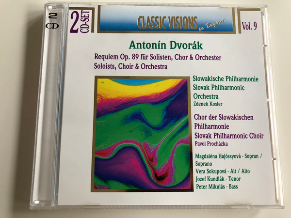 Antonin Dvorák - Requiem Op. 89 for Soloists, Choir & Orchestra / Slovak Philharmonic Orchestra / Conducted by Zdenek Kosler / Slovak Philharmonic Choir / Lead by Pavol Procházka / Magdaléna Hajóssyová Soprano, Vera Sokupová, Jozef Kundlák Tenor, Peter Mikulás Bass / 2CD - Set / Classic Visions in Digital Vol. 9 (7619929220821)