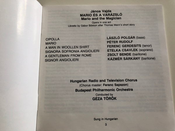 János Vajda - Márió és a Varázsló (Mario and The Magician) Opera in one act / Audio CD 1990 / Hungarian Radio and Television Chorus / Budapest Philharmonic Orchestra, Conducted by Géza Török / Hungaroton / HCD 31122 (5991813112224)