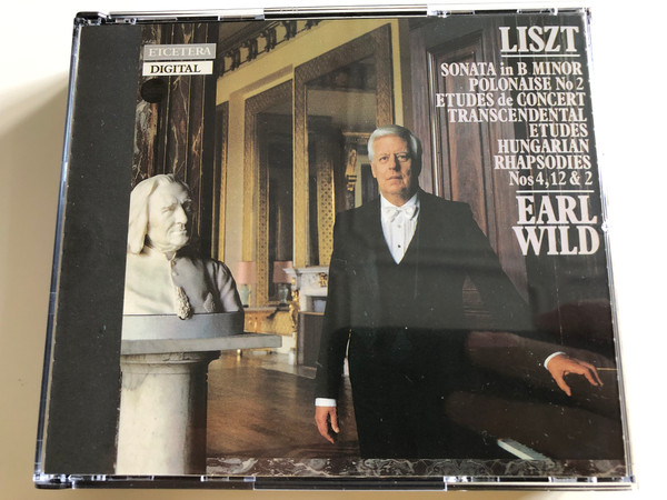 Liszt - Sonata in B Minor, Polonaise No. 2, Etudes de Concert, Transcendental Etudes, Hungarian Rhapsodies Nos 4, 12 & 2 / Performed by Earl Wild, piano / Produced by Michael Rolland Davis / Etcetera / KTC 2010 / 2 CD