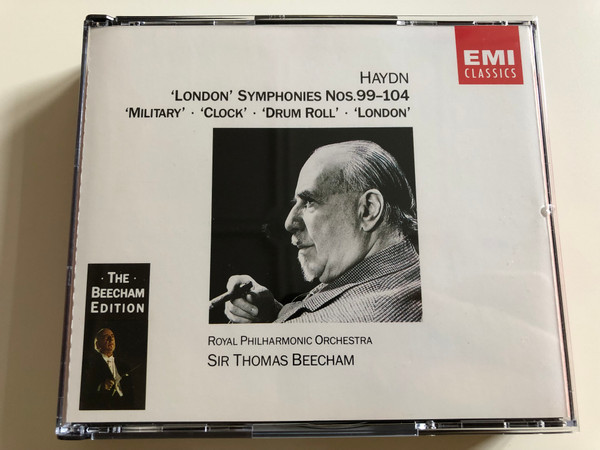 Haydn 'London' Symphonies Nos. 99-104 / 'Military' - 'Clock' - 'Drum Roll' - 'London' / Royal Philharmonic Orchestra / Conducted by Sir Thomas Beecham / Audio CD 1992 / EMI Classics / 2 CD (077776406626)