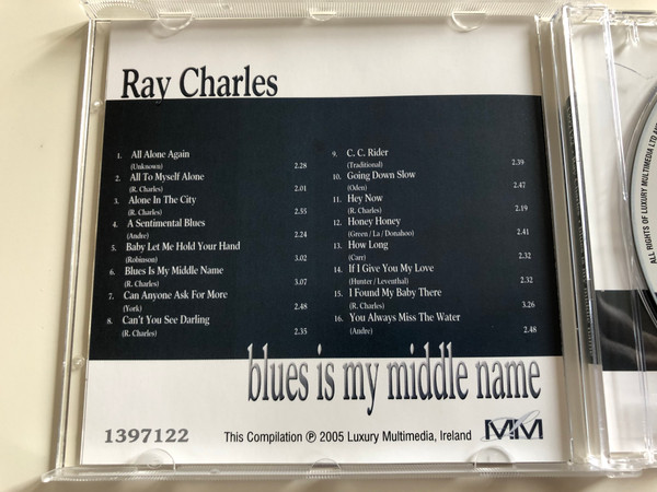 Ray Charles - Blues is my middle name / How long - Alone in the city / Audio CD 2005 / MM 1397122 (5399813971221)