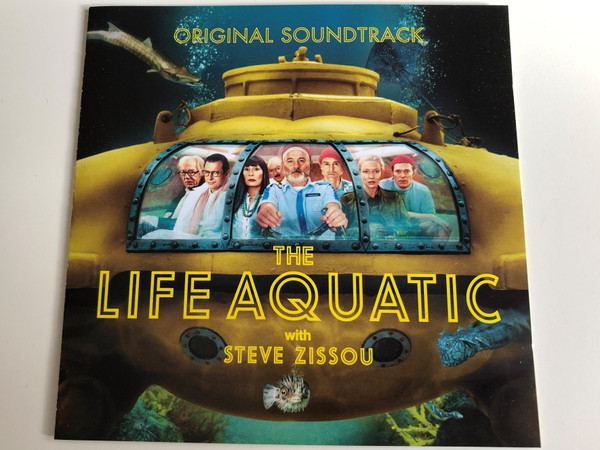 The Life Aquatic - Original Soundtrack with Steve Zissou / Music by Mark Mothersbaugh / Produced by Wes Anderson and Randall Poster / Audio CD 2004 (5050467681828)